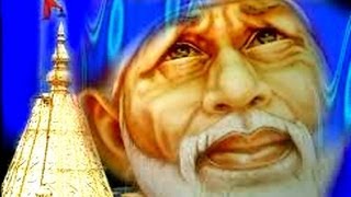 Sai Sacha Tera Naam - Sai Baba, Hindi Devotional Song