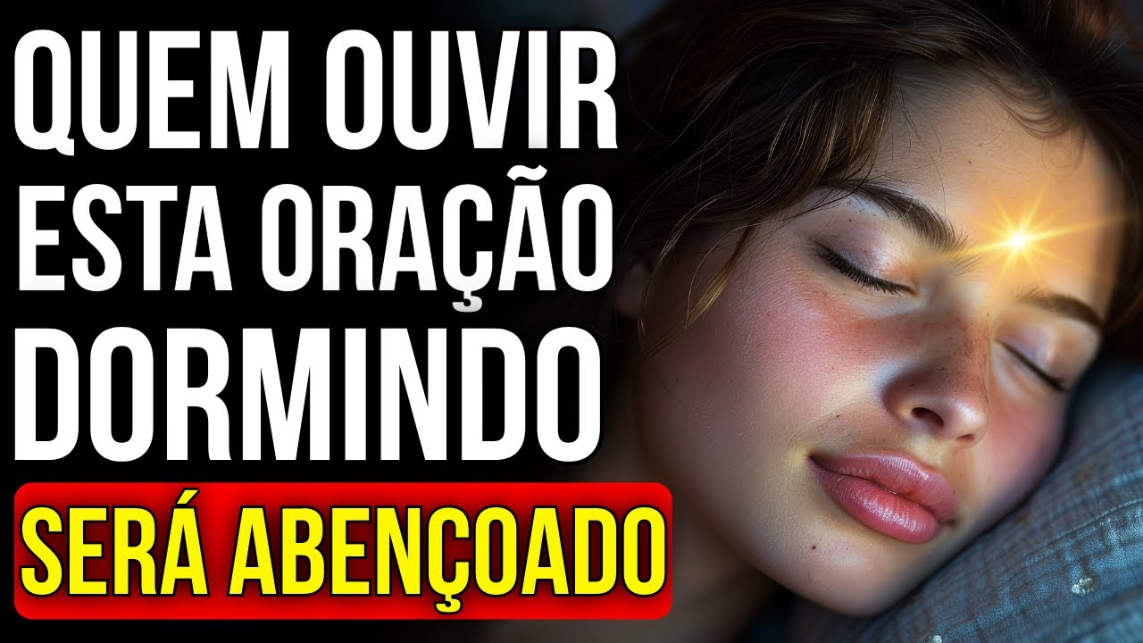 2 HORAS DE ORAÇÕES PARA DORMIR DEBAIXO DAS BÊNÇÃOS DE DEUS