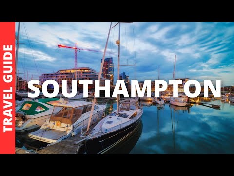 Southampton England Travel Guide: 18 BEST Things To Do In Southampton