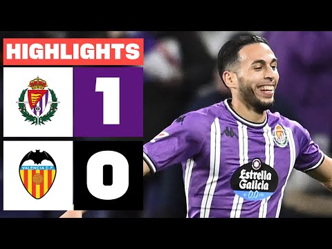REAL VALLADOLID CF 1 - 0 VALENCIA CF I HIGHLIGHTS LALIGA EA SPORTS