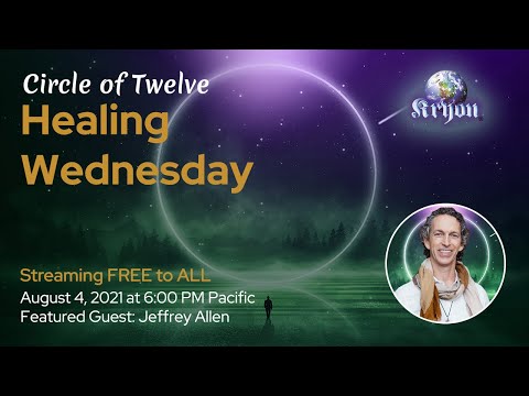 Kryon Healing Wednesday Episode 045 - JEFFREY ALLEN ENGLISH