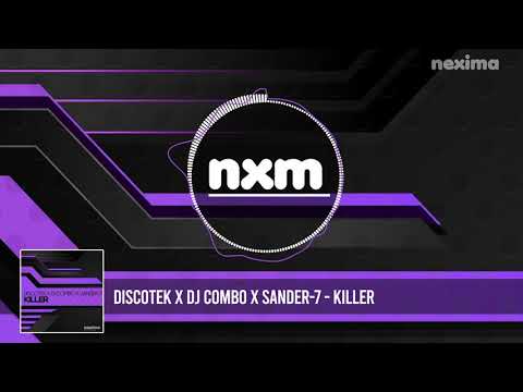 DISCOTEK X DJ COMBO X SANDER 7 - Killer