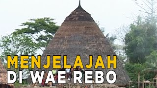 Download lagu Uniknya rumah adat dan kehidupan di Wae Rebo | JELAJAH mp3 Download lagu Uniknya rumah adat dan kehidupan di Wae Rebo | JELAJAH mp3