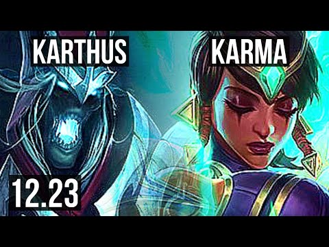 KARTHUS vs KARMA (TOP) | 3/1/3, 300+ games | KR Diamond | 12.23