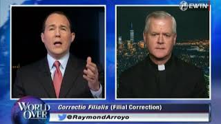 World Over - 2017-09-28 - Pope Francis Given Formal Correction with Raymond Arroyo