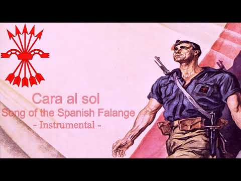 Cara al sol - 'Facing the Sun' - Instrumental