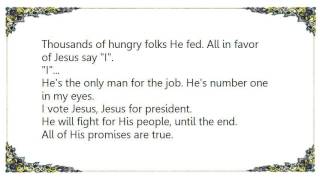 Deitrick Haddon - Jesus for President Lyrics