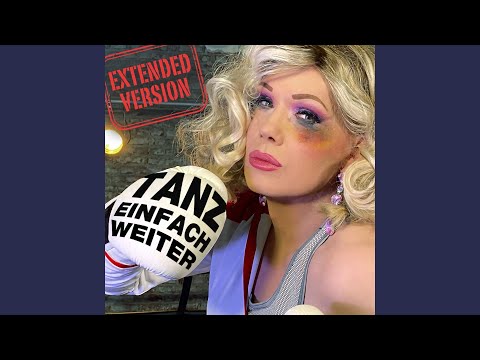 Tanz einfach weiter (Extended Version)