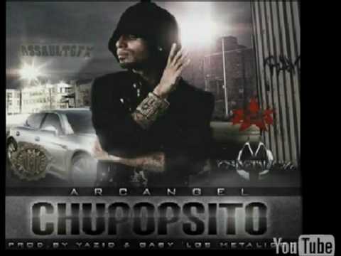 Chupopsito - Arcangel [  Version Solo ] [Prod By LoZ MetalicoZ  "Yazid & Gaby"] Song 2010