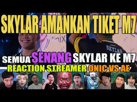MOMENT SKYLAR TERHARU KE M7‼️REACTION STREAMER ONIC VS ALTER EGO FINAL UPPER BRACKET MPL ID S16