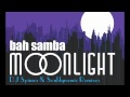 BAH SAMBA - MOONLIGHT - JULIAN BENDALL'S ...