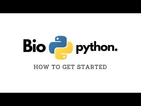 #Biopython | How to get started | Bioinformatics | Computational biology