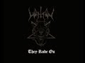 Watain - They Rode On 