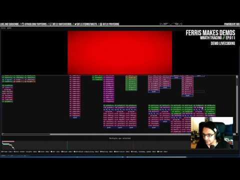 Ferris Makes Demos Ep.011 - Wrath Tracing