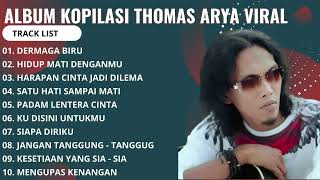 Download lagu Thomas Arya Dermaga Biru full Album mp3