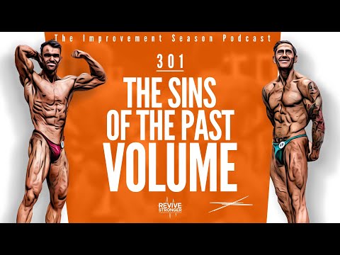 301: The Sins Of The Past | Volume - The Improvement Season Podcast
