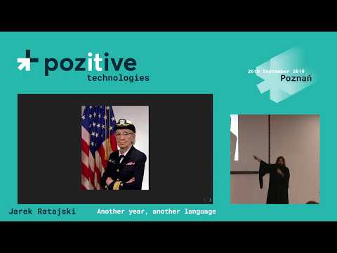 Jarek Ratajski: "Another Year, Another Language" - pozitivetech 2019