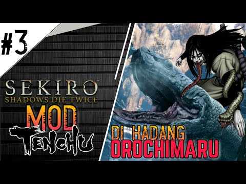 RIKIMARU VS OROCHIMARU - SEKIRO:Shadows Die Twice Full GamePlay Walkthrough #3
