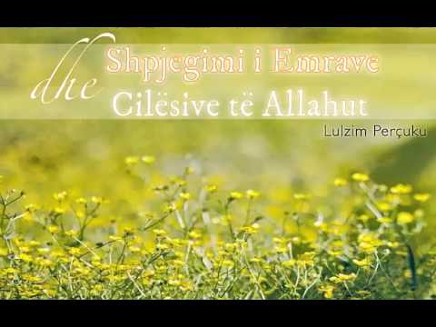 5) Emrat dhe cilësitë e Allahut: El-Esabi'u, El-ilehijjetu uel-Uluhijjetu, El-Emru