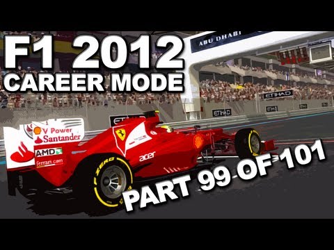 F1 2012: Career Mode Walkthrough (99/101) - Abu Dhabi Grand Prix (SEASON 5/FERRARI) - HD