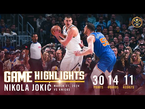 Nikola Jokić 30-Point Triple-Double | Full Game Highlights vs. Knicks 🎥