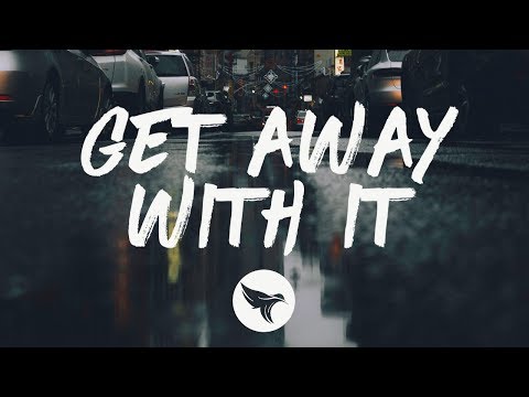 Lacy Cavalier - Get Away With It (Lyrics)