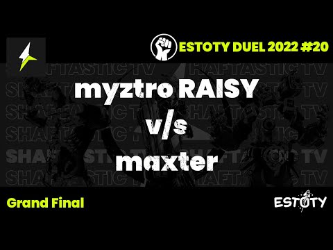 Estoty Duel 2022.20 - Grand Final - myztro RAISY v/s maxter | Quake Champions