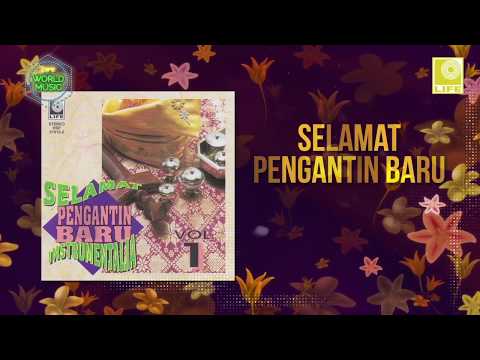 Selamat Pengantin Baru Instrumentalia Vol 1 - Selamat Pengantin Baru (Newlywed)