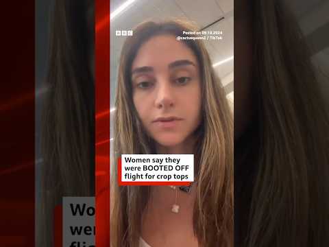 Video | Women say there were kicked off flight for wearing crop tops. #SpiritAirlines #US #BBCNews