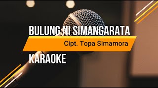 Download lagu Bulung ni Simangarata | Karaoke Tapsel mp3 Download lagu Bulung ni Simangarata | Karaoke Tapsel mp3