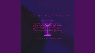 Rolê da Madrugada Music Video