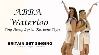 Abba Waterloo Sing Along Lyrics