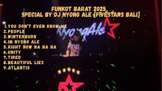 Download lagu FUNKOT BARAT 2025 - Special By DJ Nyong Ale [FIVESTARS BALI] mp3