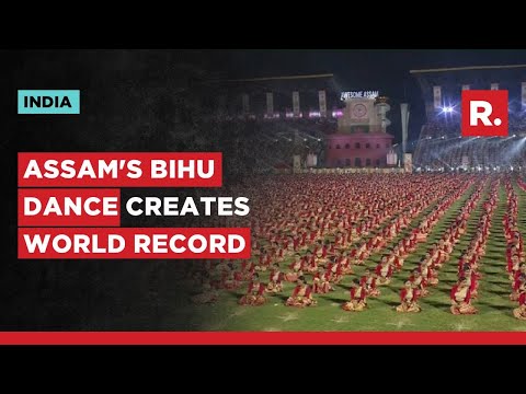 When 11,000 Dancers Perform Together: India’s Bihu Sets World Record