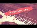 Village People YMCA Piano Cover By Just Julia