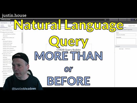 Intelligent Search for CMDB - Natural Language - MORE THAN vs BEFORE