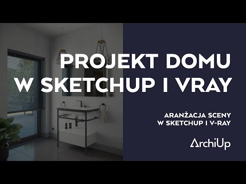 Projekt domu w SketchUp i V-Ray [cz.3/10]