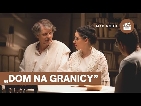 „Dom na granicy” - making of | Teatr Telewizji