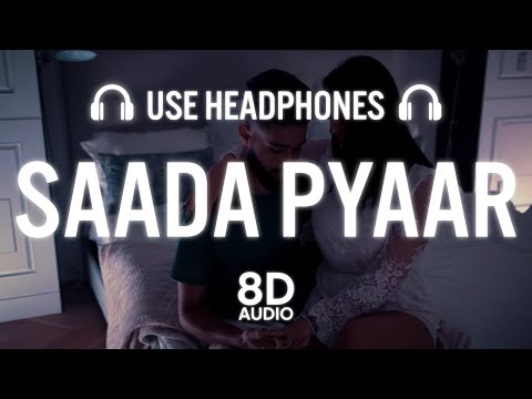 SAADA PYAAR - AP DHILLON (8D AUDIO) | Latest Punjabi Song