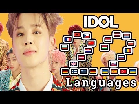BTS: Idol In 22 Different Languages