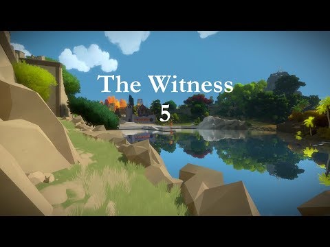 The Witness #5 - Beschattete Wege
