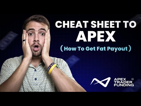 CHEAT Sheet to Apex Trader Funding (Rules, Eval, Payouts, Etc.)