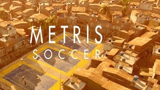 Indie at a Glance: Metris Soccer