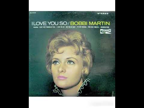 Bobbi Martin – I Love You So -1965 (FULL ALBUM)