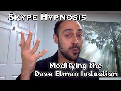 Skype Hypnosis: The Dave Elman Induction Modified