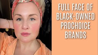 FULL FACE OF WOC-OWNED PROCHOICE MAKEUP | AMI COLÉ | FENTY | UOMA