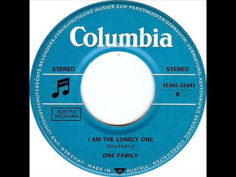 Why must we say goodbye / I am the lonely one - One Family