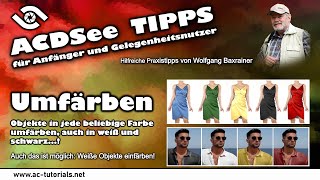 Umfärben in jede Farbe – auch aus Weiß!