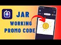 Jar App Working Promo Code | Jar App Promo Code 2022 | Jar App Promo Code | Jar App New Promo Code