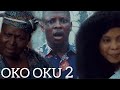 #Oko Oku 2#Oko Oku part2#Latest Movie 2023Drama#review#Apa #Biola Adebayo#JumokeGeorge#Rotimi Salami